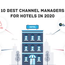 The 6 best Channel Managers for Hotels in 2019