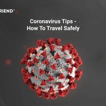 Coronavirus Tips - How To Travel Safely