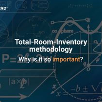 Total-Room-Inventory methodology: why is it so important in the post-COVID-19 times