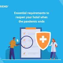 Essential requirements to reopen your hotel when the pandemic ends