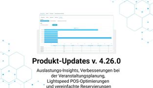 Product Updates v4.26: Occupancy Insights, Event Planning Enhancements, Lightspeed POS Improvements, and Streamlined Reservations