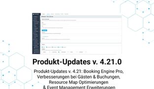 Product Updates v. 4.21: Booking Engine Pro, Guest & Booking Upgrades, Resource Map Improvements & Event Management Enhancements
