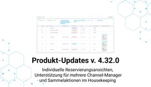 Product Update v4.32: Custom Reservation Tabs, Multi-Channel Manager Support & Housekeeping Bulk Action
