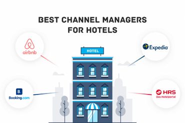 Best Channel Managers for Hotels in 2021
