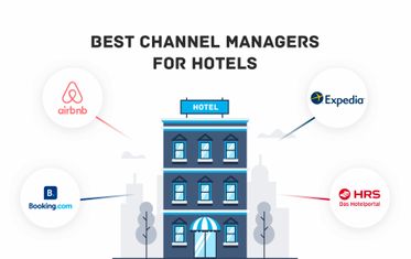 Best Channel Managers for Hotels in 2021