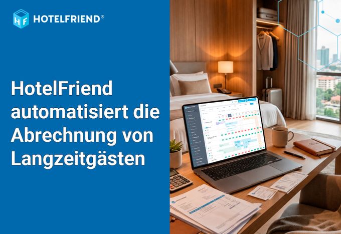 HotelFriend Announces Invoice Payment Scenarios for Long-Stay Guests