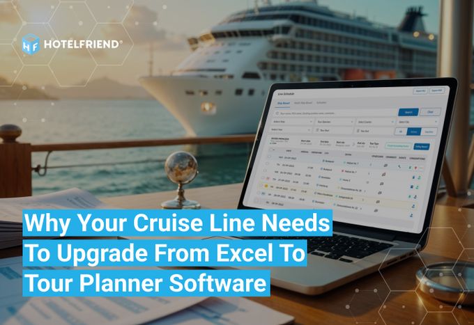 Why Your Cruise Line Needs to Upgrade from Excel to Tour Planner Software