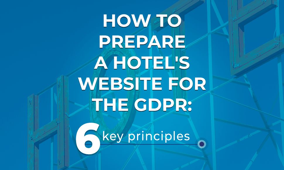 GDPR is coming: is your hotel ready?