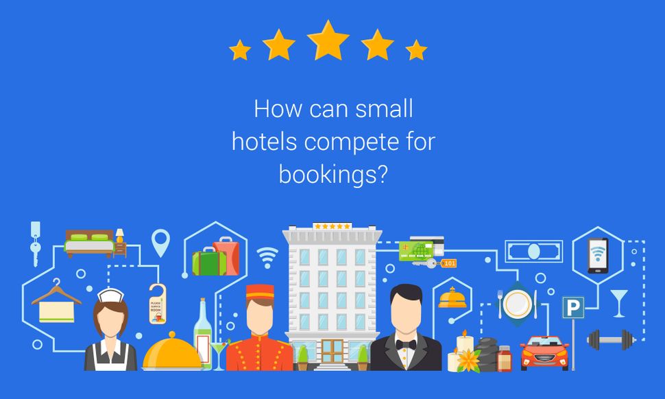 How can small hotels compete for bookings