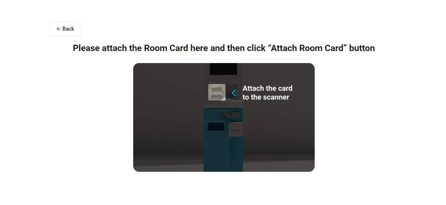 Enhanced kiosk experience with Where to attach the card hint