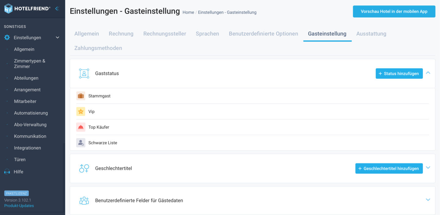 Die Verwaltung des Gästestatus wurde von der Gästekarte in die Gäste-Einstellungen verlegt, wo Sie den Status für alle Hotelgäste erstellen, bearbeiten oder löschen können.