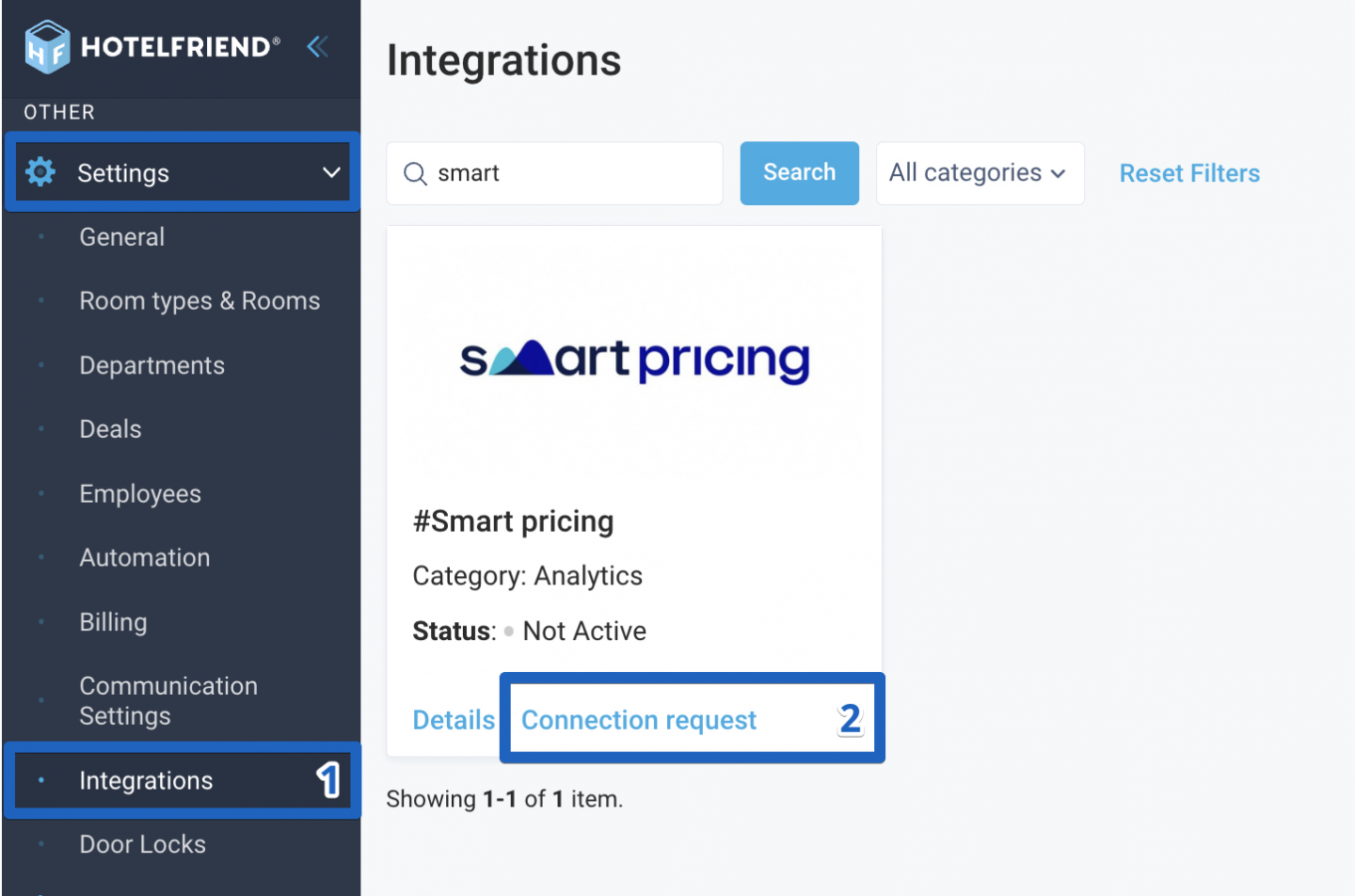 To integrate a Smart pricing solution with your HotelFriend system, follow these steps