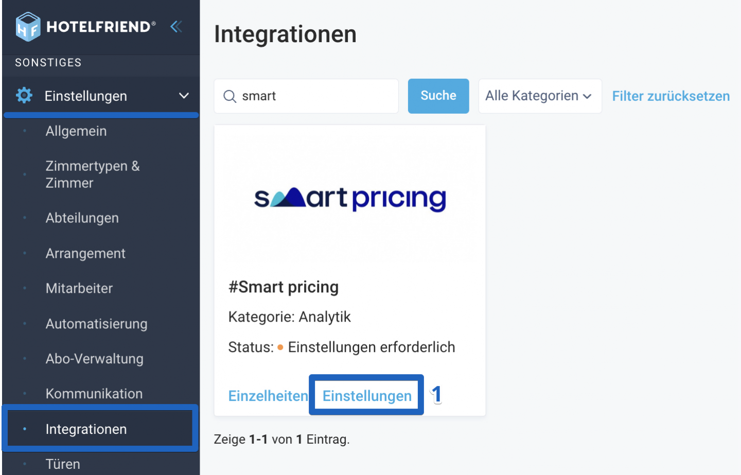 Gehen Sie zu Einstellungen > Integrationen > suchen Sie nach Smart Pricing > klicken Sie auf den Link „Einstellungen“ im Verbindungsblock Smart Pricing.