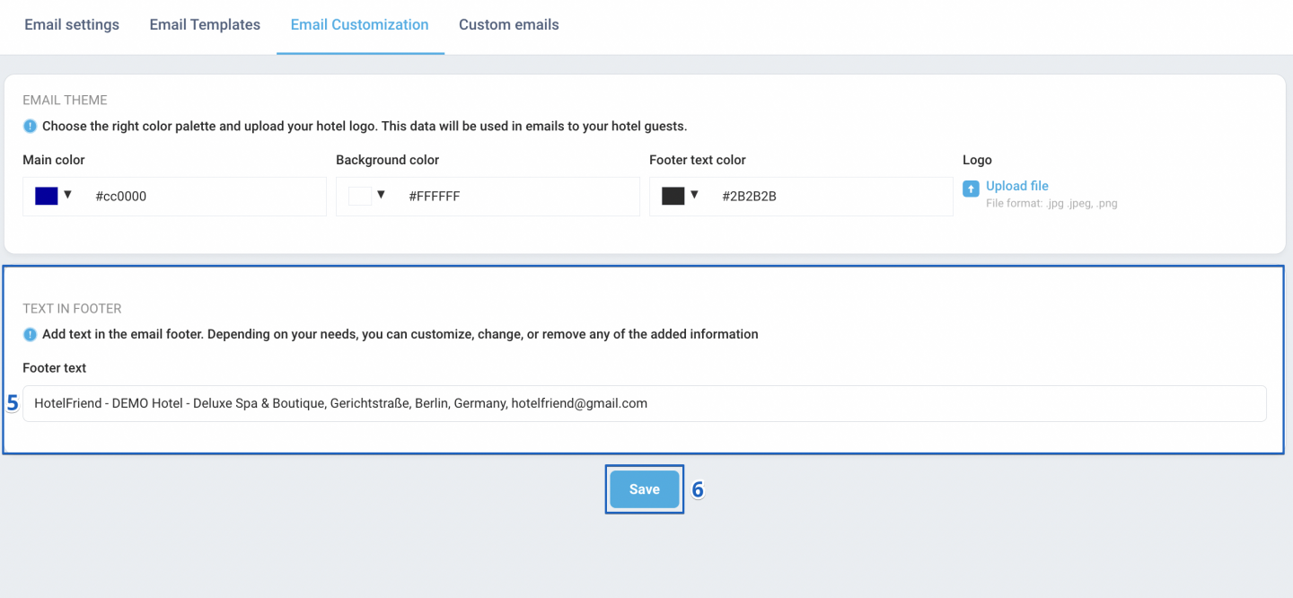 Enter your desired text in the Text in footer block. Click the Save button to apply the changes.