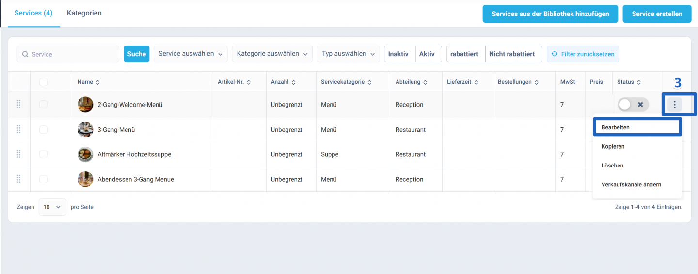 Um einen Service zu bearbeiten und Preise zu hinterlegen, klicken Sie auf das Einstellungen-Symbol und wählen Sie im Dropdown-Menü die Option Bearbeiten.