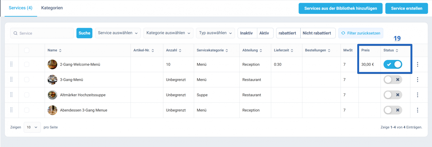 Um den Service zu aktivieren, schalten Sie den Statusschalter im Preisbereich um. Der Service steht nun Ihren Gästen zur Verfügung.